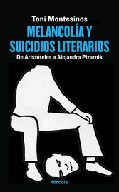 Melancolía y suicidios literarios