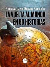 La vuelta al mundo en 80 historias