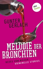 Melodie der Bronchien: Die Allergie-Trilogie - Band 4