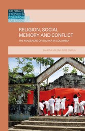 Religion, Social Memory and Conflict