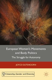 European Women's Movements and Body Politics