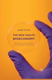 The New Health Bioeconomy