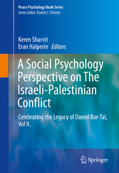 A Social Psychology Perspective on The Israeli-Palestinian Conflict