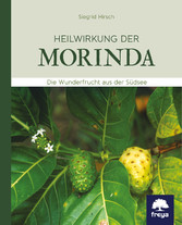 Heilwirkung der Morinda