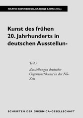 Kunst des frühen 20. Jahrhunderts in deutschen Ausstellungen. Teil 1