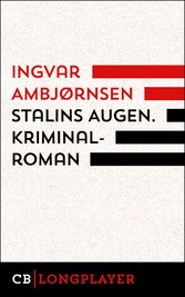 Stalins Augen. Kriminalroman