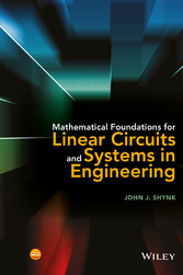 Mathematical Foundations for Linear Circuits and Systems in Engineering