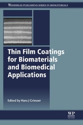 Thin Film Coatings for Biomaterials and Biomedical Applications