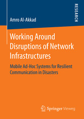 Working Around Disruptions of Network Infrastructures