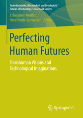 Perfecting Human Futures