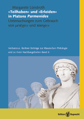 »Teilhaben« und »Erleiden« in Platons Parmenides