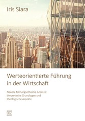 Werteorientierte Führung in der Wirtschaft