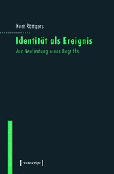 Identität als Ereignis