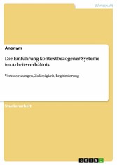 Die Einführung kontextbezogener Systeme im Arbeitsverhältnis