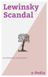 e-Pedia: Lewinsky Scandal