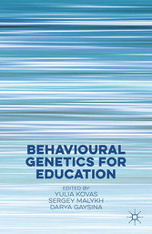 Behavioural Genetics for Education