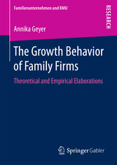 The Growth Behavior of Family Firms