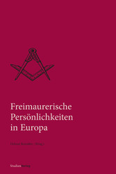 Freimaurerische Persönlichkeiten in Europa