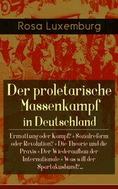 Der proletarische Massenkampf in Deutschland