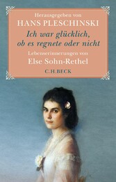 Ich war glücklich, ob es regnete oder nicht