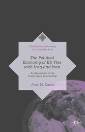 The Political Economy of EU Ties with Iraq and Iran