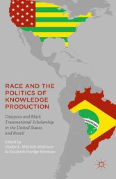 Race and the Politics of Knowledge Production