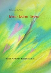 leben - lachen - lieben