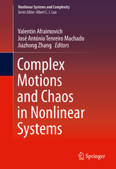 Complex Motions and Chaos in Nonlinear Systems