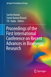 Proceedings of the First International Conference on Recent Advances in Bioenergy Research