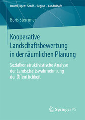 Kooperative Landschaftsbewertung in der räumlichen Planung