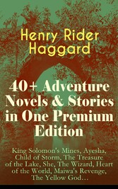 40+ Adventure Novels & Stories in One Premium Edition