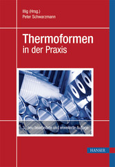 Thermoformen in der Praxis