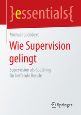 Wie Supervision gelingt