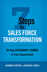 7 Steps to Sales Force Transformation