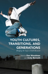 Youth Cultures, Transitions, and Generations