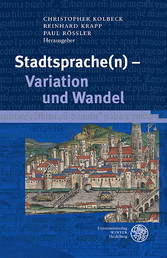 Stadtsprache(n) - Variation und Wandel