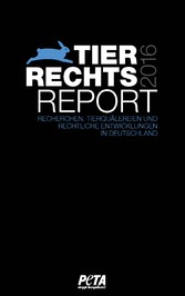 Tierrechtsreport 2016