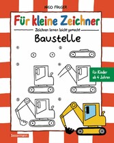 Für kleine Zeichner - Baustelle