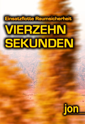 Vierzehn Sekunden