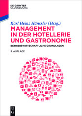 Management in der Hotellerie und Gastronomie