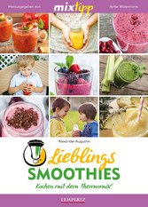 MIXtipp Lieblings-Smoothies