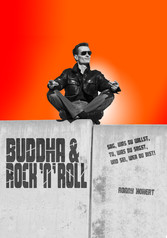 Buddha & Rock 'n' Roll