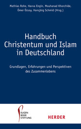 Handbuch Christentum und Islam in Deutschland