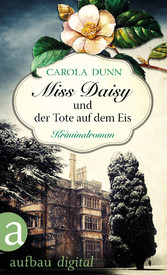 Miss Daisy und der Tote auf dem Eis