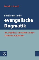 Einführung in die evangelische Dogmatik