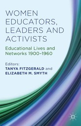 Women Educators, Leaders and Activists