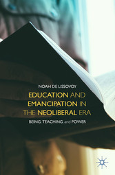 Education and Emancipation in the Neoliberal Era