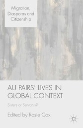 Au Pairs' Lives in Global Context