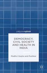 Democracy, Civil Society and Health in India