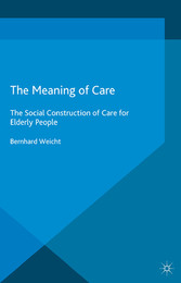 The Meaning of Care